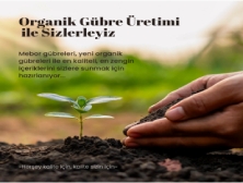 Organik Gübre Üretimi İle Sizlerle